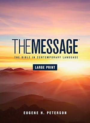 Imagen del vendedor de The Message Large Print (Hardcover): The Bible in Contemporary Language a la venta por -OnTimeBooks-