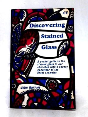 Imagen del vendedor de Discovering Stained Glass a la venta por World of Rare Books