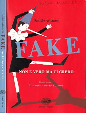 Imagen del vendedor de Fake Non  vero ma ci credo a la venta por Biblioteca di Babele