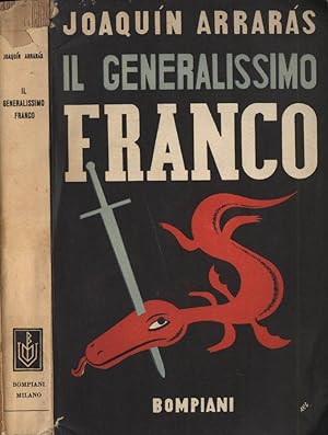Bild des Verkufers fr Il generalissimo Franco zum Verkauf von Biblioteca di Babele