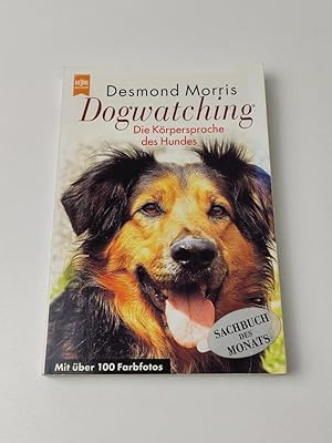 Dogwatching, die Körpersprache des Hundes