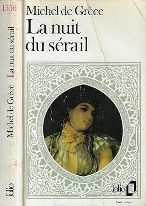 Bild des Verkufers fr La nuit du srail zum Verkauf von Biblioteca di Babele