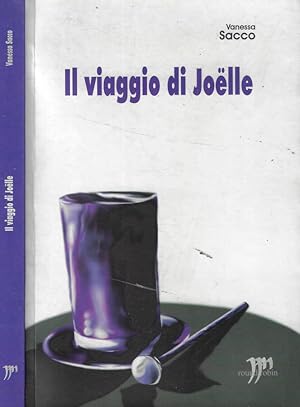 Bild des Verkufers fr Il viaggio di Joelle zum Verkauf von Biblioteca di Babele