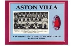 Immagine del venditore per ASTON VILLA: A PORTRAIT IN OLD PICTURE POSTCARDS venduto da Sportspages