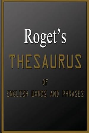 Seller image for Roget's Thesaurus of English Words and Phrases for sale by GreatBookPrices