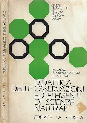 Seller image for Didattica delle osservazioni ed elementi di scienze naturali for sale by Biblioteca di Babele