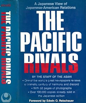 Bild des Verkufers fr The Pacific Rivals A Japanese View of Japanese-American Relations zum Verkauf von Biblioteca di Babele