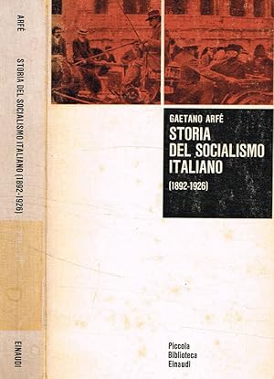 Bild des Verkufers fr Storia del socialismo italiano 1892-1926 zum Verkauf von Biblioteca di Babele