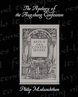 Seller image for Apology of the Augsburg Confession for sale by GreatBookPrices