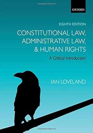 Imagen del vendedor de Constitutional Law, Administrative Law, and Human Rights: A Critical Introduction a la venta por WeBuyBooks