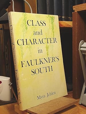 Immagine del venditore per Class and Character in Faulkner's South venduto da Redux Books