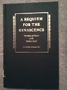 Seller image for Requiem for the Renascence: The State of Fiction in the Modern South (Mercer University Lamar Memorial Lectures Ser.) for sale by Redux Books