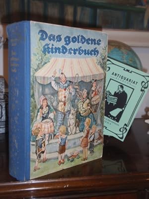 Bild des Verkufers fr Das Goldene Kinderbuch. Kurzweilige Erzhlungen und Schwnke. zum Verkauf von Antiquariat Klabund Wien