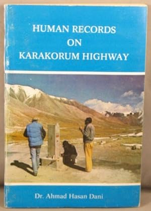 Human Records on Karakorum Highway.