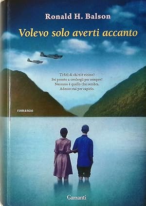 Immagine del venditore per Volevo solo averti accanto venduto da FolignoLibri