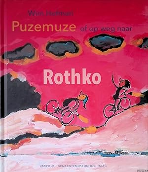 Bild des Verkufers fr Puzemuze, of op weg naar Rothko zum Verkauf von Klondyke