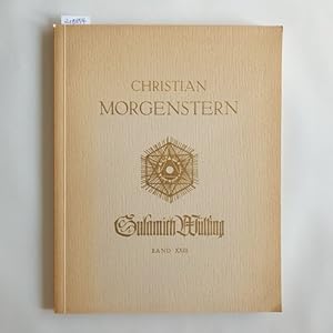 Christian Morgenstern: Gedichte / Sulamith Wülfing: Band XXIII