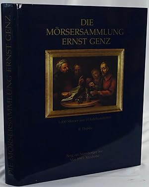 Bild des Verkufers fr Die Mrsersammlung Ernst Genz. 1000 Mrser aus 10 Jahrhunderten. zum Verkauf von Antiquariat Schmidt & Gnther