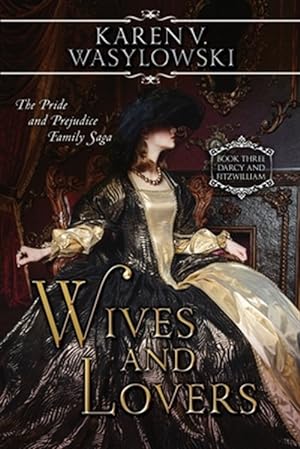 Imagen del vendedor de Wives and Lovers a la venta por GreatBookPrices