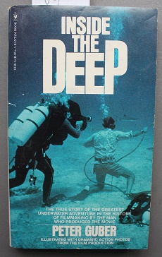 INSIDE THE DEEP - Movie Tie-In Starring Robert Shaw; Nick Nolte, Jacqueline Bisset