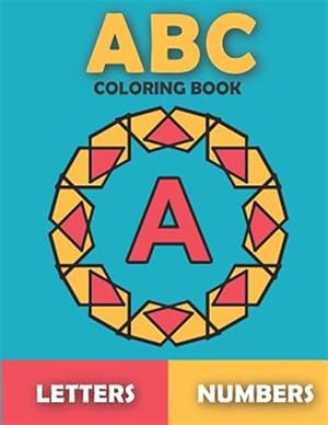 Seller image for ABC Coloring Book: For Kids Ages 3-8. Boys and Girls. Easy Coloring Pages with Thick Lines. for sale by GreatBookPrices