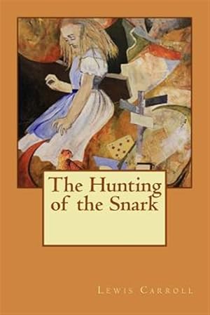 Imagen del vendedor de Hunting of the Snark a la venta por GreatBookPrices