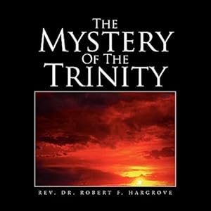 Seller image for The Mystery of the Trinity for sale by GreatBookPrices