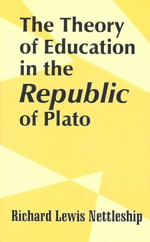Seller image for Theory of Education in the Republic of Plato for sale by GreatBookPrices