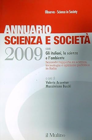 Bild des Verkufers fr Annuario scienza e societa' 2009 zum Verkauf von Librodifaccia