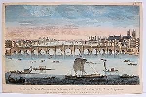 Imagen del vendedor de View of the superb Westminster Bridge on the Thames and part of the City of London from the North side. (Vue du superbe pont de Westminster sur la tamise,et dune partie de la ville de londres du cote du septentrion.) Vues d'optiques, or perspective view prints, were a fashionable entertainment in the elite drawing rooms of the eighteenth century, and also a popular street entertainment at fairs and markets. a la venta por Marrins Bookshop