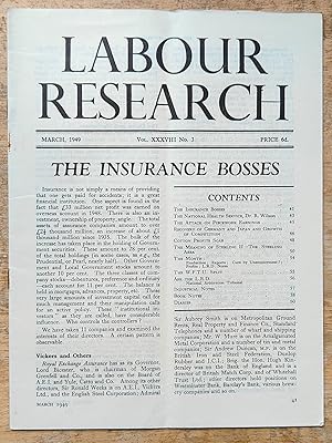 Seller image for Labour Research March 1949 / The Insurance Bosses / Dr R Wilson "The National Health Service" / The Attack On Piecework Earnings / The Recovery of Germany and Japan and the Growth of Competition / Cotton Profits Soar / The Meaning Of "Sterling" / W.F.T.U. Split / "Ask the L.R.D." / Industrial Notes for sale by Shore Books