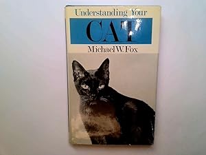 Bild des Verkufers fr UNDERSTANDING YOUR CAT. zum Verkauf von Goldstone Rare Books