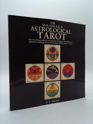 Seller image for The M.A.N.D.A.L.A Astrological Tarot: Discover the Meaning of Past, Present and Future- An Entirely New Approach Combining the Art of Astrology with the Magic of Tarot for sale by ThriftBooksVintage