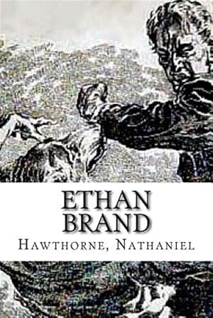 Seller image for Ethan Brand for sale by GreatBookPrices