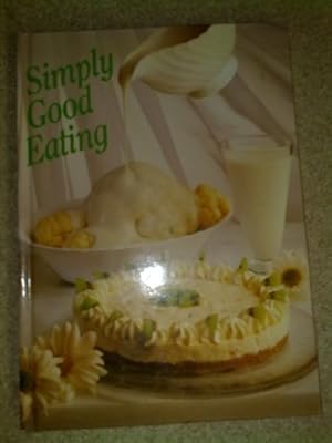 Seller image for Simply Good Eating for sale by WeBuyBooks