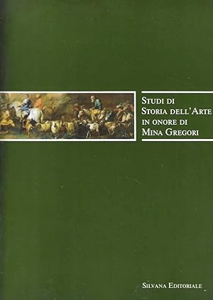 Seller image for Studi di Storia dell'Arte in onore di Mina Gregori for sale by Messinissa libri