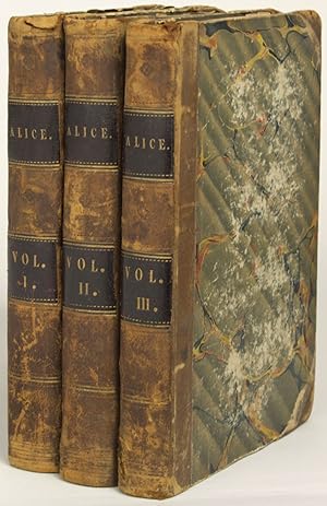 Image du vendeur pour ALICE OR THE MYSTERIES A SEQUEL TO "ERNEST MALTRAVERS." By the Author of "Pelham," "Rienzi," "The Student," &c. &c. . In Three Volumes . mis en vente par Currey, L.W. Inc. ABAA/ILAB