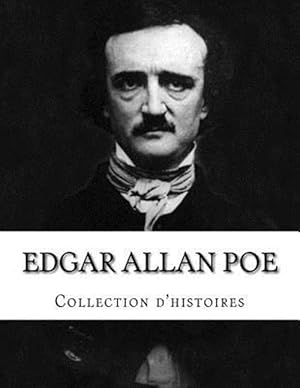 Imagen del vendedor de Edgar Allan Poe, Collection D'histoires -Language: french a la venta por GreatBookPrices