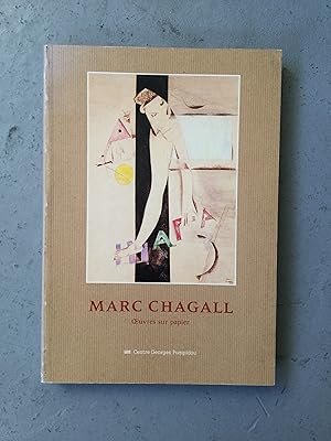 Image du vendeur pour Marc chagall / oeuvres sur papier / 30 juin-8 octobre 1984, [paris], centre georges pompidou, musee mis en vente par Librairie chemin des arts
