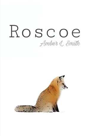 Imagen del vendedor de Roscoe a la venta por GreatBookPrices