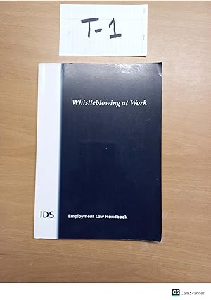 Bild des Verkufers fr Whistleblowing at Work IDS Employment Law Handbook zum Verkauf von UK LAW BOOK SELLERS LTD