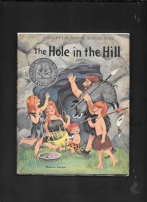 Seller image for THE HOLE IN THE HILL for sale by John Wielinski