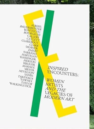 Image du vendeur pour Inspired Encounters : Women Artists and the Legacies of Modern Art mis en vente par AHA-BUCH GmbH