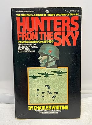 Immagine del venditore per Hunters from the Sky: The German Parachute Corps 1940-1945 venduto da Prestonshire Books, IOBA