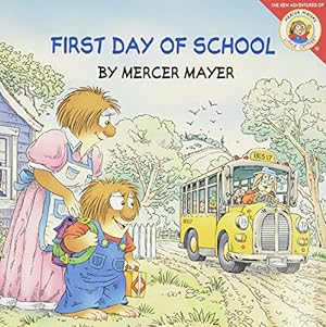 Seller image for Little Critter: First Day of School for sale by Reliant Bookstore