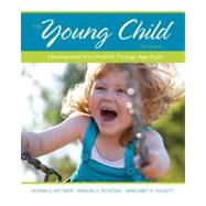 Seller image for The Young Child Development from Prebirth Through Age Eight for sale by eCampus