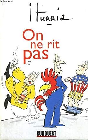 Bild des Verk�ufers f�r On ne rit pas zum Verkauf von Ammareal