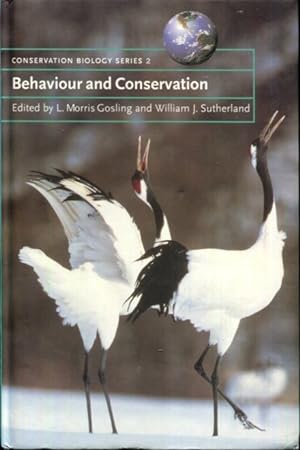 Imagen del vendedor de Behaviour and Conservation (Conservation Biology, Series Number 2) a la venta por Turgid Tomes