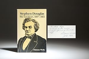 Imagen del vendedor de Stephen Douglas; The Last Years 1857-1861 a la venta por The First Edition Rare Books, LLC