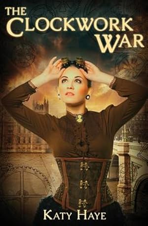 Seller image for Clockwork War : A Clockwork War, Book One for sale by GreatBookPrices